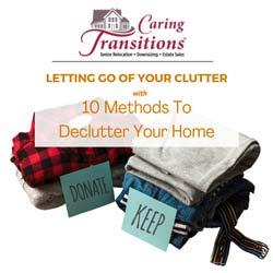 LETTING GO OF YOUR CLUTTER with 10 Methods to Declutter Your Home